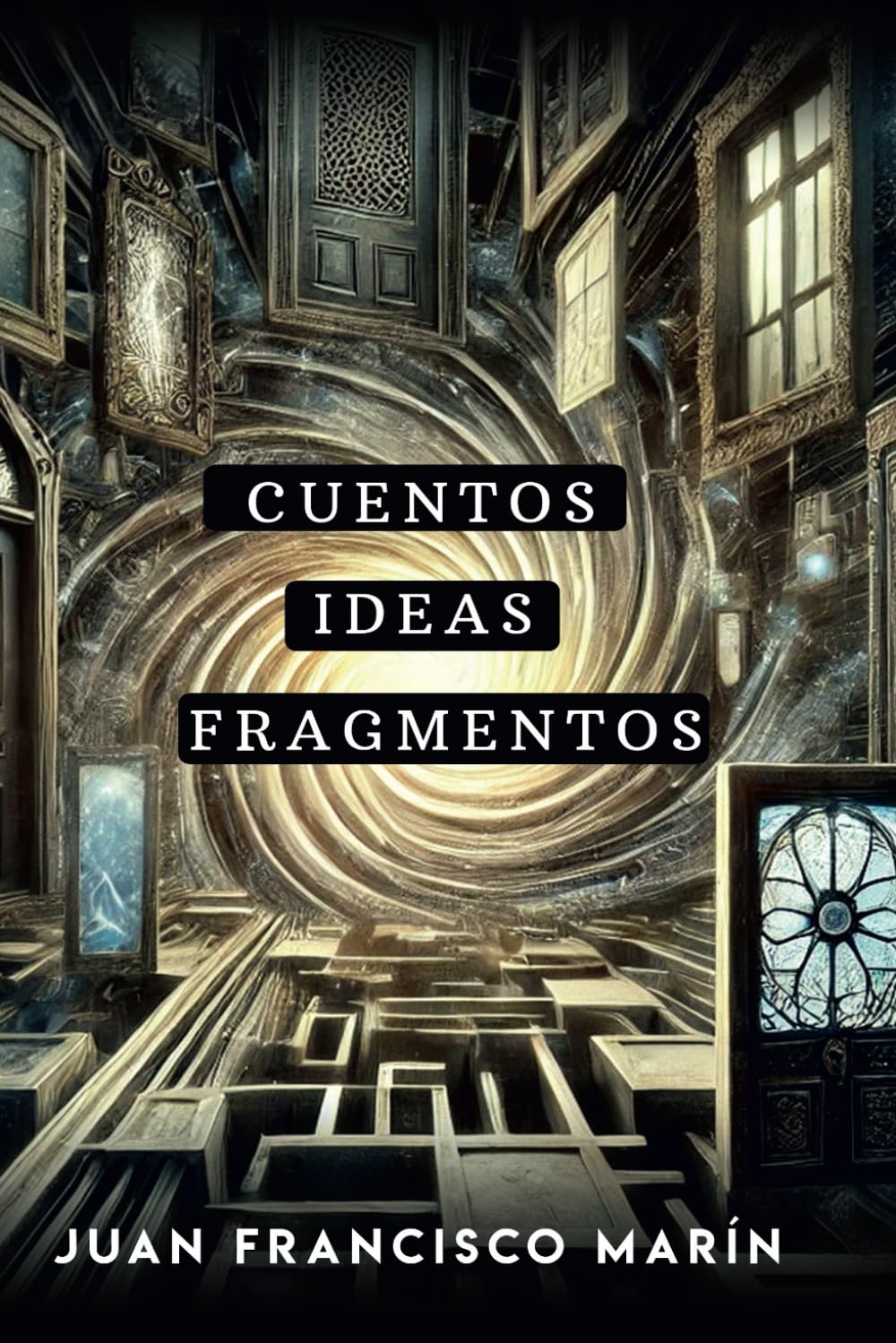 Cuentos, ideas, fragmentos